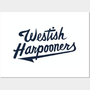Westish Harpooners Posters and Art